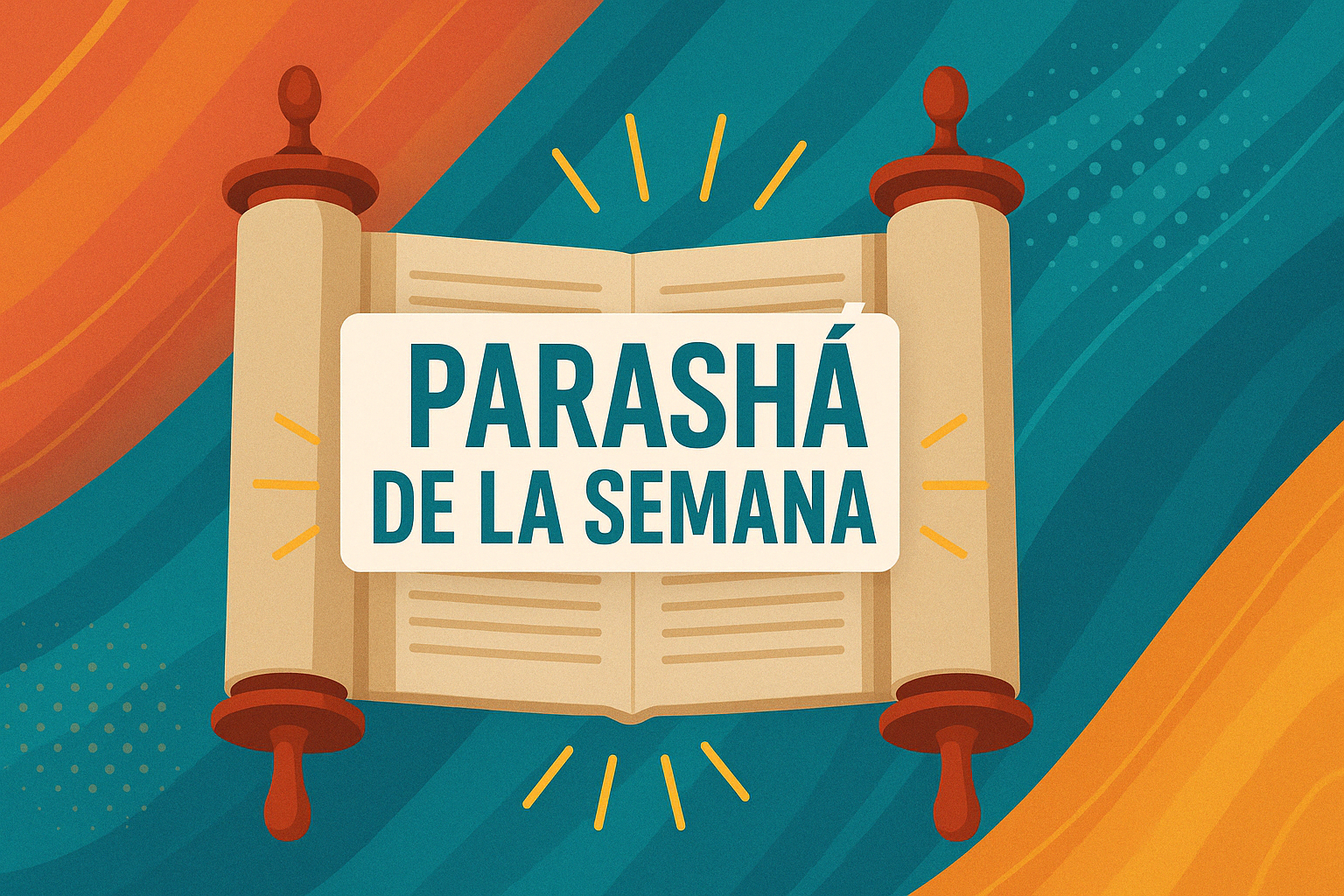 Parashá de la Semana